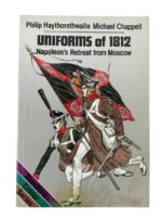 Uniforms of 1812 Napoleon's Retreat from Moscow Blandford Used Softcover Reference Book