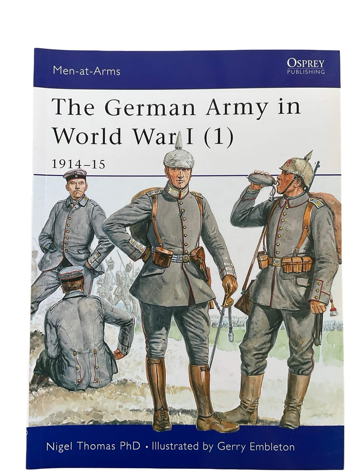 WW1 The German Army in World War 1 (1) Osprey Men At Arms No 394 Used Softcover Reference Book WW1 The German Army in World War 1 (1) Osprey Men At Arms No 394 Used Softcover Reference Book