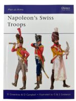 French Napoleon's Swiss Troops Osprey Men At Arms No 476 Used Softcover Reference Book
