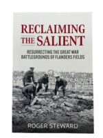 WW1 British BEF Reclaiming the Salient Battlegrounds of Flanders Fields Used Softcover Reference Book