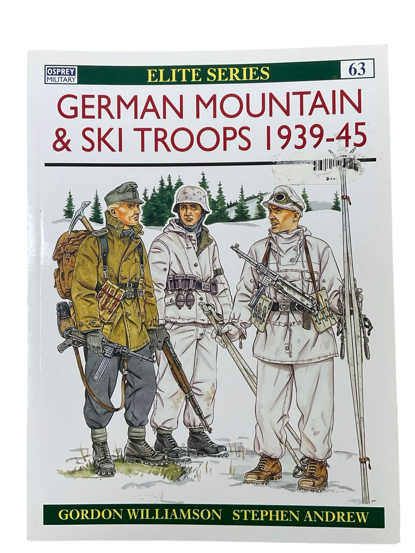 WW2 German Mountain Troops and Ski Troops Osprey Elite No 63 Used Softcover Reference Book WW2 German Mountain Troops and Ski Troops Osprey Elite No 63 Used Softcover Reference Book