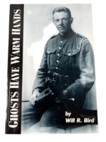 WW1 Canadian CEF Black Watch Ghosts Have Warm Hands Used Softcover Reference Book