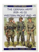 WW2 The German Army (5) Western Front Osprey Men At Arms No 336 Used Softcover Reference Book WW2 The German Army (5) Western Front Osprey Men At Arms No 336 Used Softcover Reference Book
