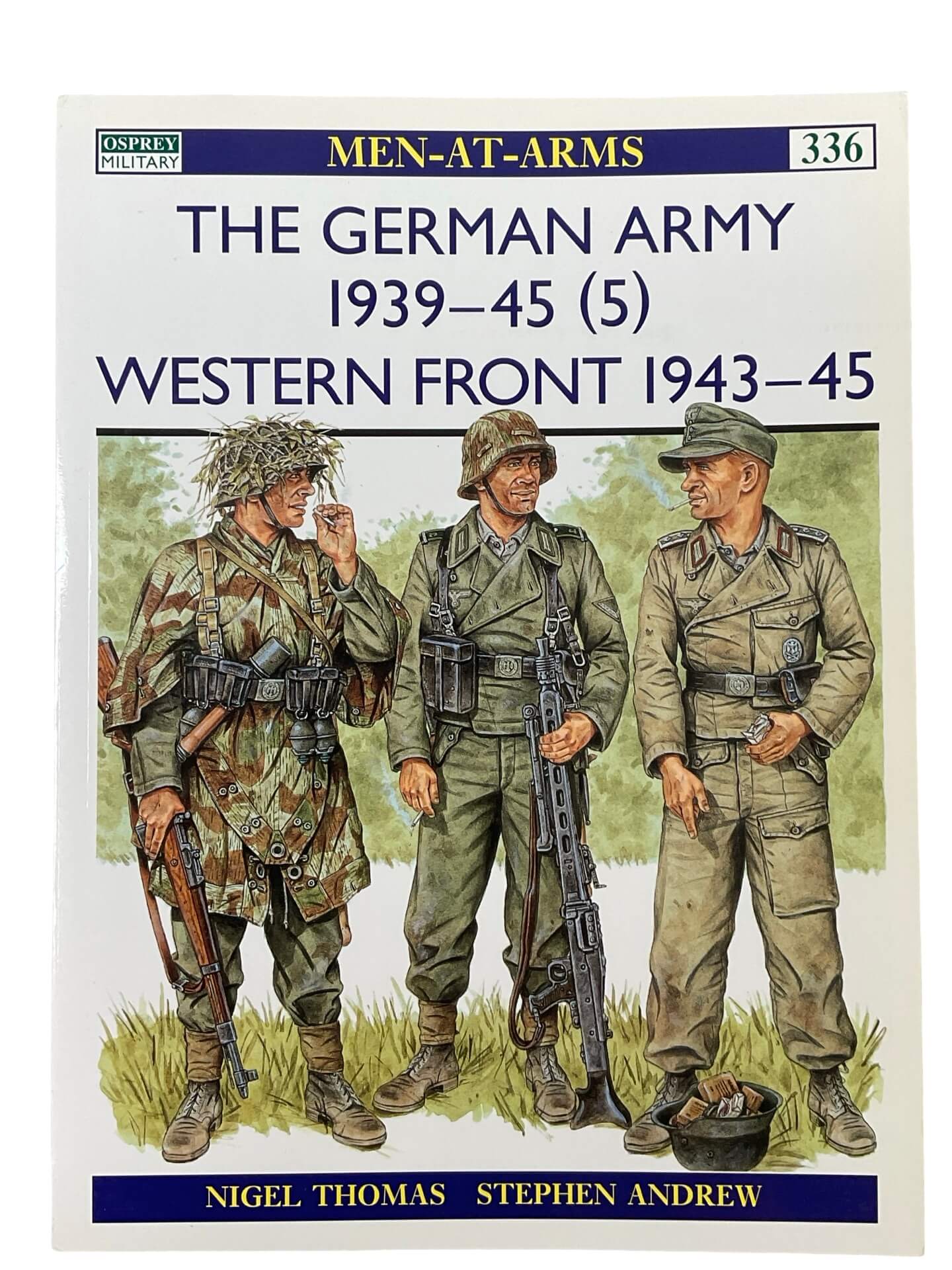 WW2 The German Army (5) Western Front Osprey Men At Arms No 336 Used Softcover Reference Book WW2 The German Army (5) Western Front Osprey Men At Arms No 336 Used Softcover Reference Book