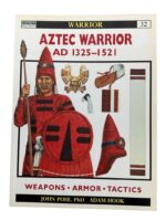 Aztec Warrior AD 1325-1521 Osprey Warrior No 32 Used Softcover Reference Book