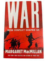 War How Conflict Shaped Us Margaret MacMillan Used Hardcover Reference Book War How Conflict Shaped Us Margaret MacMillan Used Hardcover Reference Book
