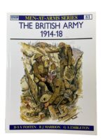 WW1 The British Army 1914-1918 Osprey Men At Arms No 81 Used Softcover Reference Book WW1 The British Army 1914-1918 Osprey Men At Arms No 81 Used Softcover Reference Book