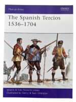 The Spanish Tercios 1536-1704 Osprey Men At Arms No 481 Used Softcover Reference Book