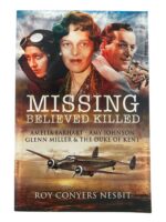 WW2 US British Missing Believed Killed Roy Conyers Nesbit Used Softcover Reference Book