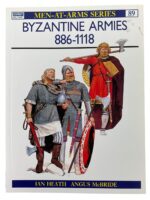 Byzantine Armies 886-1118 Osprey Men At Arms No 89 Used Softcover Reference Book