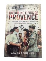 WW2 US French The Killing Fields of Provence Used Hardcover Reference Book