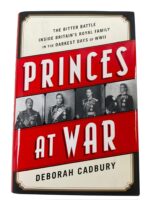 WW2 British Princes at War Deborah Cadbury Used Hardcover Reference Book