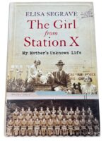 WW2 British RAF The Girl from Station X My Mother's Unknown Life Used Hardcover Reference Book WW2 British RAF The Girl from Station X My Mother's Unknown Life Used Hardcover Reference Book
