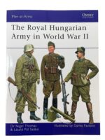 WW2 The Royal Hungarian Army in World War 2 Osprey Men At Arms No 449 Used Softcover Reference Book WW2 The Royal Hungarian Army in World War 2 Osprey Men At Arms No 449 Used Softcover Reference Book