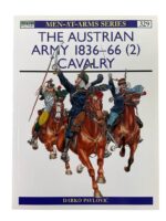 The Austrian Army 1836-66 (2) Cavalry Osprey Men At Arms No 329 Used Softcover Reference Book
