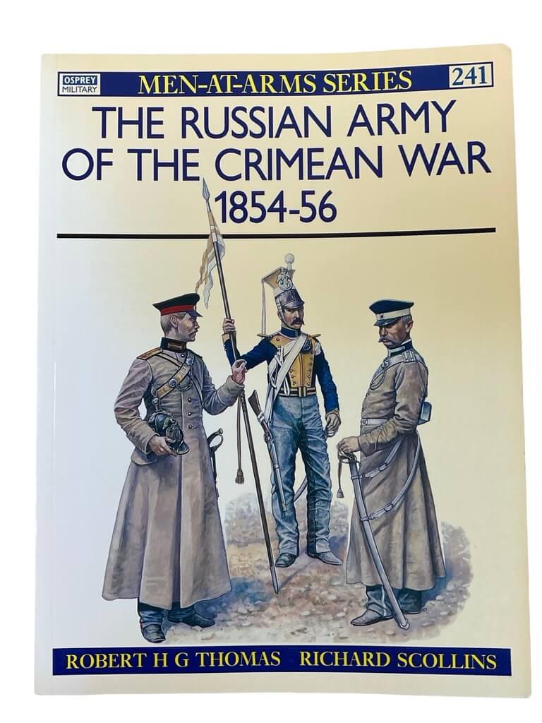 The Russian Army of the Crimean War 1854-56 Osprey Men At Arms No 241 Used Softcover Reference Book The Russian Army of the Crimean War 1854-56 Osprey Men At Arms No 241 Used Softcover Reference Book