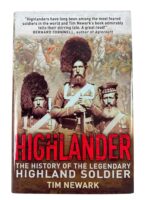 British Highlander The History of the Legendary Highland Soldier Used Hardcover Reference Book British Highlander The History of the Legendary Highland Soldier Used Hardcover Reference Book