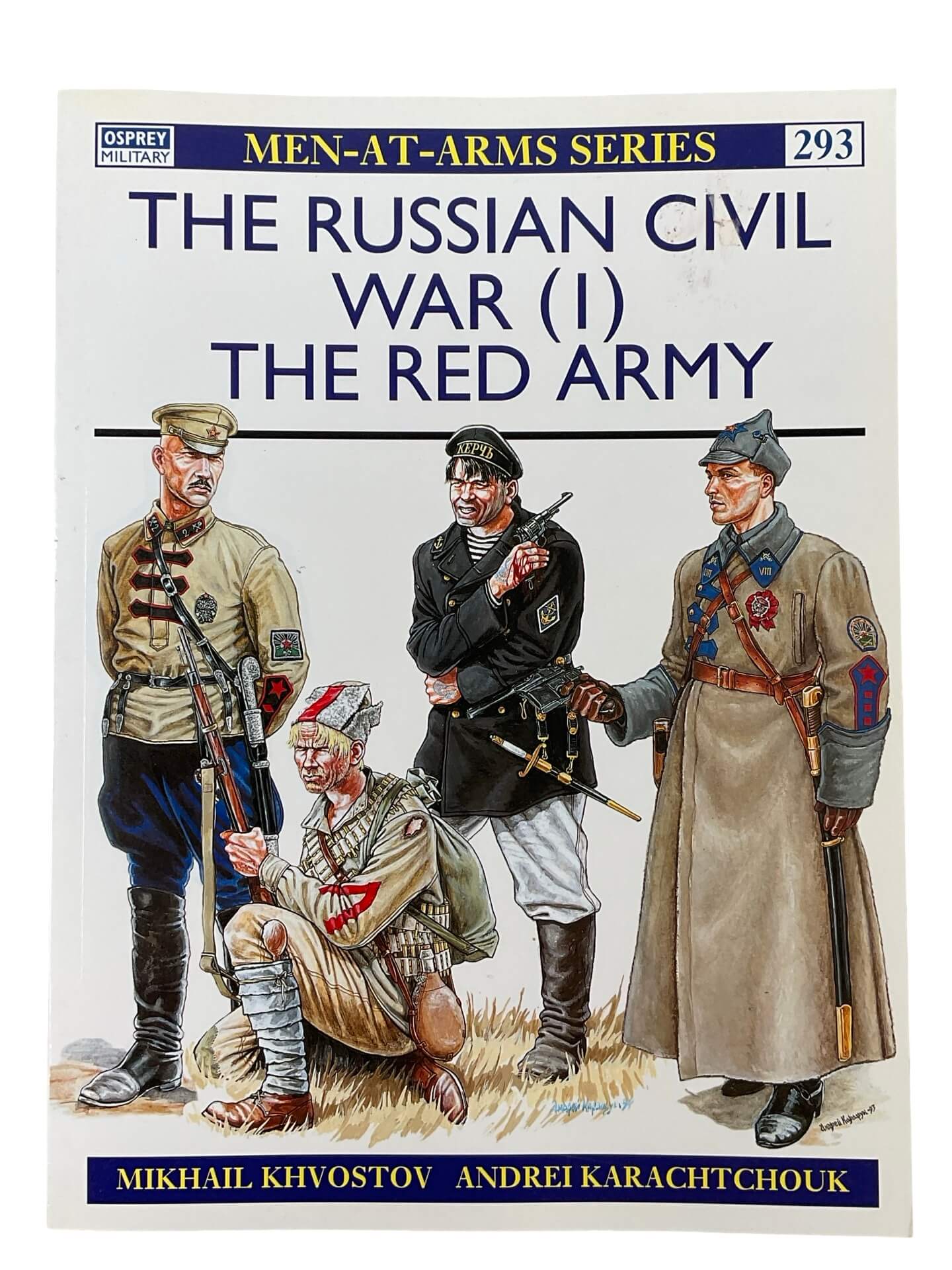 WW1 WW2 The Russian Civil War (1) The Red Army Osprey Men At Arms No 293 Used Softcover Reference Book WW1 WW2 The Russian Civil War (1) The Red Army Osprey Men At Arms No 293 Used Softcover Reference Book
