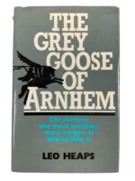 WW2 First British Airborne The Grey Goose of Arnhem Leo Heaps Used Hardcover Reference Book