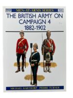 The British Army On Campaign 4 1882-1902 Osprey Men At Arms No 201 Used Softcover Reference Book