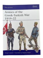 Armies of the Greek-Turkish War 1919-22 Osprey Men At Arms No 501 Used Softcover Reference Book Armies of the Greek-Turkish War 1919-22 Osprey Men At Arms No 501 Used Softcover Reference Book