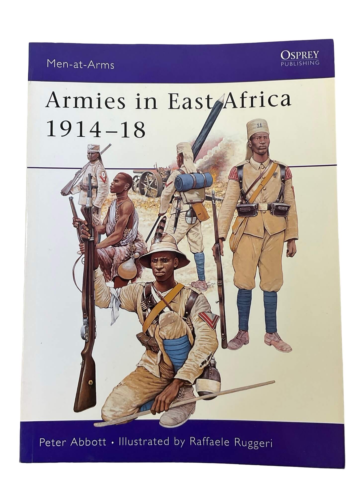 WW1 Armies in East Africa 1914-1918 Osprey Men At Arms No 379 Used Softcover Reference Book WW1 Armies in East Africa 1914-1918 Osprey Men At Arms No 379 Used Softcover Reference Book