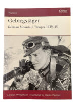WW2 German Gebirgsjager German Mountain Trooper Osprey Warrior No 74 Used Softcover Reference Book WW2 German Gebirgsjager German Mountain Trooper Osprey Warrior No 74 Used Softcover Reference Book