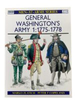 US General Washington's Army 1: 1775-1778 Osprey Men At Arms No 273 Used Softcover Reference Book US General Washington's Army 1: 1775-1778 Osprey Men At Arms No 273 Used Softcover Reference Book