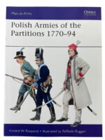 Polish Armies of the Partitions 1770-94 Osprey Men At Arms No 485 Used Softcover Reference Book