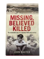 WW2 Japanese POW Missing, Believed Killed John Baxter Used Hardcover Reference Book