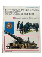 WW1 French The Uniforms and Weapons of the Soldiers of 1914-1918 War Vol 2 FRENCH TEXT Used HC Reference Book