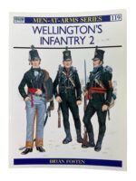 British Wellington's Infantry 2 Osprey Men At Arms No 119 Used Softcover Reference Book British Wellington's Infantry 2 Osprey Men At Arms No 119 Used Softcover Reference Book