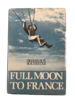 WW2 British SOE Full Moon to France Deveraux Rochester Used Hardcover Reference Book