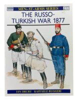 The Russo-Turkish War 1877 Osprey Men At Arms No 277 Used Softcover Reference Book