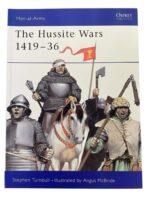 The Hussite Wars 1419-36 Osprey Men At Arms No 409 Used Softcover Reference Book