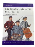 US The Confederate Army 1861-65 (4) Virginia and Arkansas Osprey Men At Arms No 435 Used Softcover Reference Book US The Confederate Army 1861-65 (4) Virginia and Arkansas Osprey Men At Arms No 435 Used Softcover Reference Book
