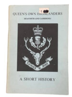 British Queen's Own Highlanders Seaforth and Camerons A Short History Used Softcover Reference Book