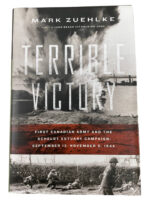 WW2 Canadian Terrible Victory Fist Canadian Army and the Scheldt Estuary Campaign Used Hardcover Reference Book WW2 Canadian Terrible Victory Fist Canadian Army and the Scheldt Estuary Campaign Used Hardcover Reference Book