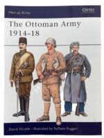 WW1 The Ottoman Army 1914-18 Osprey Men At Arms No 269 Used Softcover Reference Book WW1 The Ottoman Army 1914-18 Osprey Men At Arms No 269 Used Softcover Reference Book