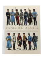 Vanished Armies Military Uniforms Various European Countries 1907 to 1914 Used Hardcover Reference Book