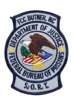 US Department of Justice Federal Bureau of Prisons FCC Butner NC SORT Patch US Department of Justice Federal Bureau of Prisons FCC Butner NC SORT Patch