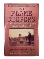 WW2 US POW The Flame Keepers Ned Handy and Kemp Battle Used Hardcover Reference Book