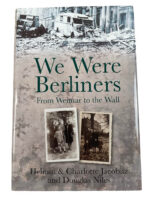WW2 German We Were Berliners From Weimar to the Wall Used Hardcover Reference Book WW2 German We Were Berliners From Weimar to the Wall Used Hardcover Reference Book