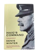 WW1 British BEF Haig's Command A Reassessment Used Hardcover Reference Book