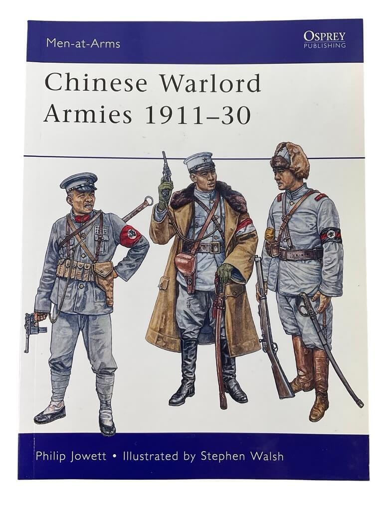 Chinese Warlord Armies 1911-1930 Osprey Men At Arms No 463 Used Softcover Reference Book Chinese Warlord Armies 1911-1930 Osprey Men At Arms No 463 Used Softcover Reference Book