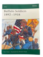 US Buffalo Soldiers 1892-1918 Osprey Elite No 134 Used Softcover Reference Book US Buffalo Soldiers 1892-1918 Osprey Elite No 134 Used Softcover Reference Book
