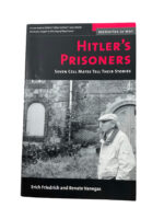 WW2 German Hitler's Prisoners Seven Cell Mates Tell Their Stories Used Softcover Reference Book
