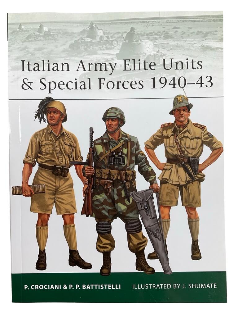 WW2 Italian Army Elite Units and Special Forces Osprey Elite No 99 Used Softcover Reference Book WW2 Italian Army Elite Units and Special Forces Osprey Elite No 99 Used Softcover Reference Book