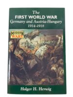 The First World War Germany and Austria-Hungary 1914-1918 Used Softcover Reference Book