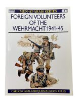WW2 German Foreign Volunteers of the Wehrmacht Osprey Men At Arms No 147 Used Softcover Reference Book WW2 German Foreign Volunteers of the Wehrmacht Osprey Men At Arms No 147 Used Softcover Reference Book